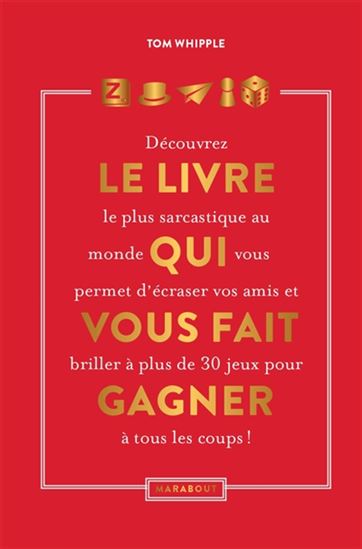 Le Livre qui vous fait gagner - TOM WHIPPLE