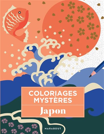 Coloriages mystères : Japon - COLLECTIF