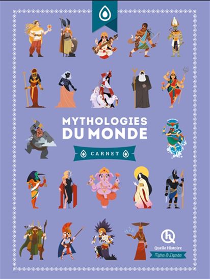 Mythologies du monde : carnet N. éd. - CLÉMENTINE V BARON & AL