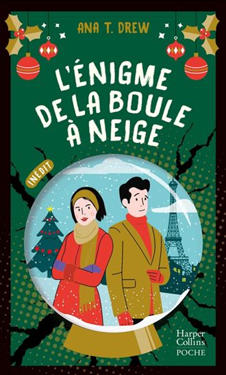 L&#39;Énigme de la boule à neige - ANA T DREW