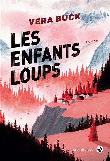 Les Enfants loups - VERA BUCK