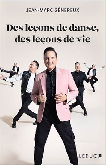Danser ses rêves, réaliser sa vie - JEAN-MARC GÉNÉREUX
