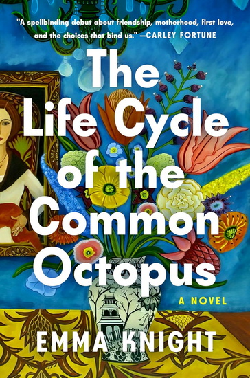 The Life Cycle of the Common Octopus - EMMA KNIGHT