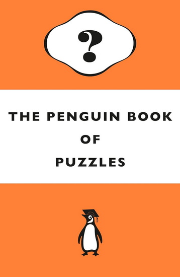 The Penguin Book of Puzzles - GARETH MOORE