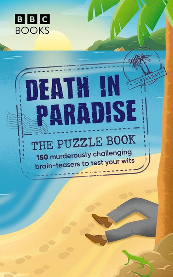 Death in Paradise: The Puzzle Book - DEATH IN PARADISE