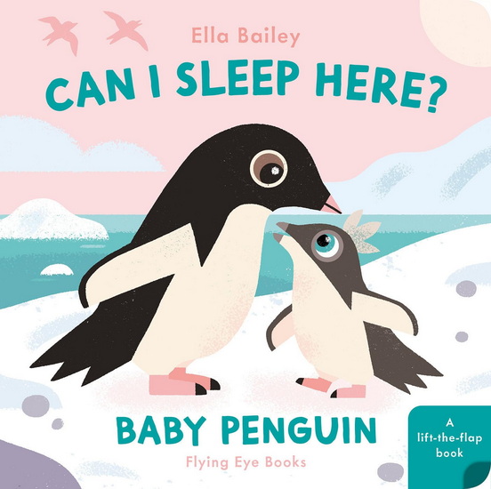 Can I Sleep Here Baby Penguin - ELLA BAILEY