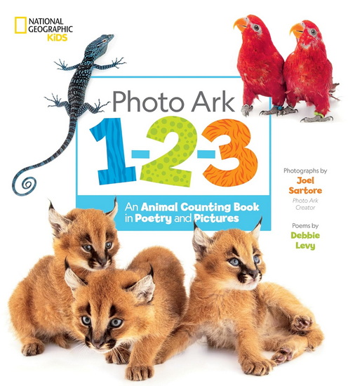 Photo Ark 1-2-3: An Animal Counting Book in Poetry and Pictures - DEBBIE LEVY
