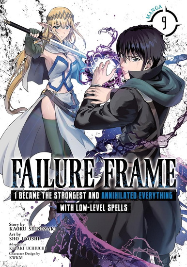 Failure Frame: I Became the Strongest and Annihilated Everything With Low-Level Spells (Manga) Vol. 9 - COLLECTIF