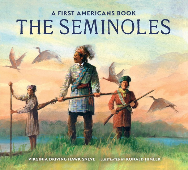 The Seminoles - VIRGINIA DRIVING HAWK SNEVE - RONALD HIMLER