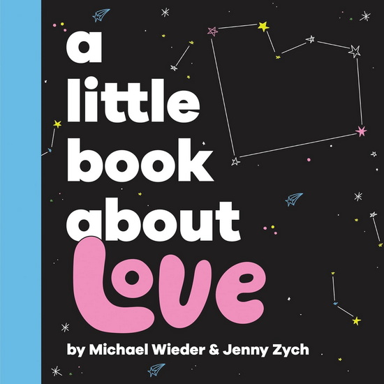 A Little Book About Love - MICHAEL WIEDER - JENNY ZYCH