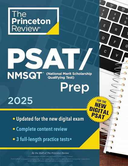 Princeton Review PSAT/NMSQT Prep, 2025: 3 Practice Tests + Review + Online Tools for the Digital PSAT - THE PRINCETON REVIEW