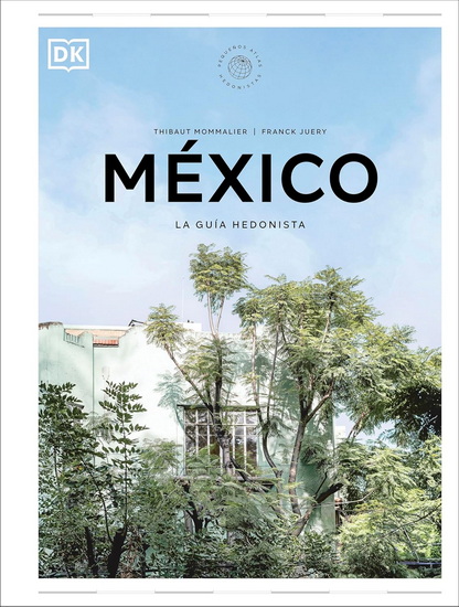 México (Pequeños atlas hedonistas) - DK