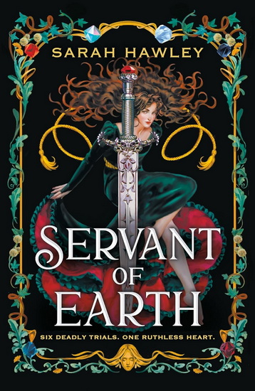 Servant of Earth - SARAH HAWLEY