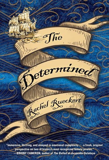 The Determined - RACHEL RUECKERT