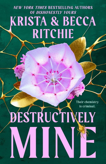 Destructively Mine - KRISTA RITCHIE - BECCA RITCHIE