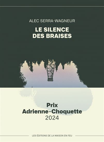 Le Silence des braises - ALEC SERRA-WAGNEUR