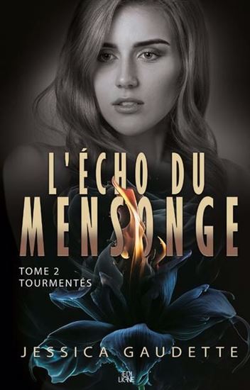 L&#39;Écho du mensonge T.02 Tourmentes - JESSICA GAUDETTE
