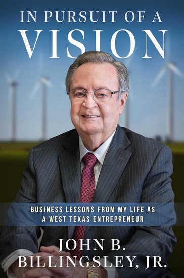 In Pursuit of a Vision - JOHN BILLINGSLEY