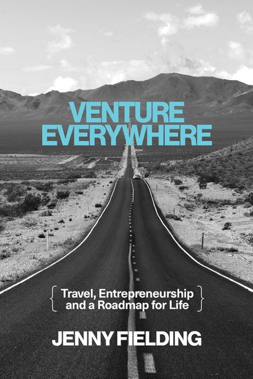 Venture Everywhere - JENNY FIELDING