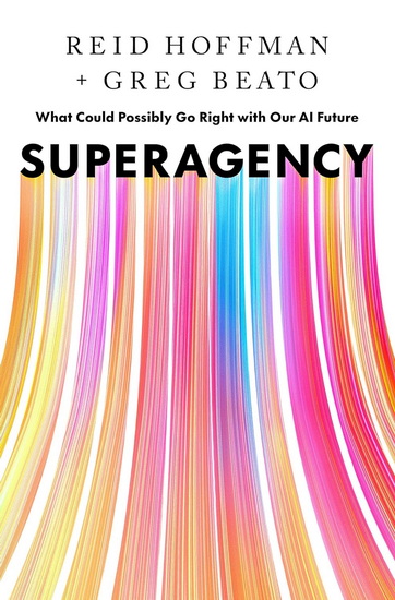 Superagency - REID HOFFMAN