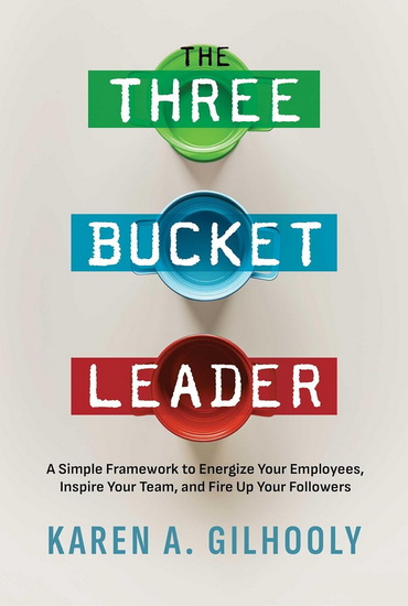 Three Bucket Leader - KAREN A GILHOOLY