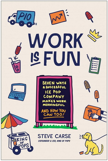 Work Is Fun - STEVE CARSE