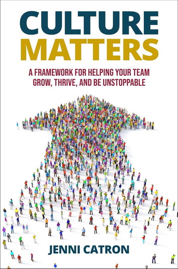 Culture Matters - JENNI CATRON