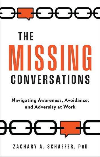 Missing Conversations - ZACHARY A SCHAEFER