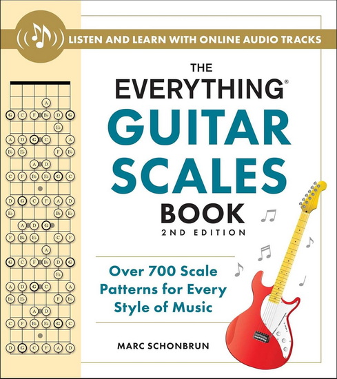 Everything Guitar Scales Book, 2nd Edition - MARC SCHONBRUN