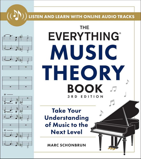 Everything Music Theory Book, 3rd Edition - MARC SCHONBRUN