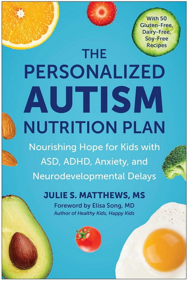 Personalized Autism Nutrition Plan - JULIE S MATTHEWS
