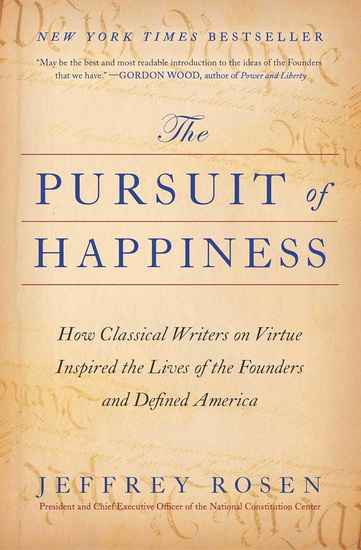 Pursuit of Happiness - JEFFREY ROSEN