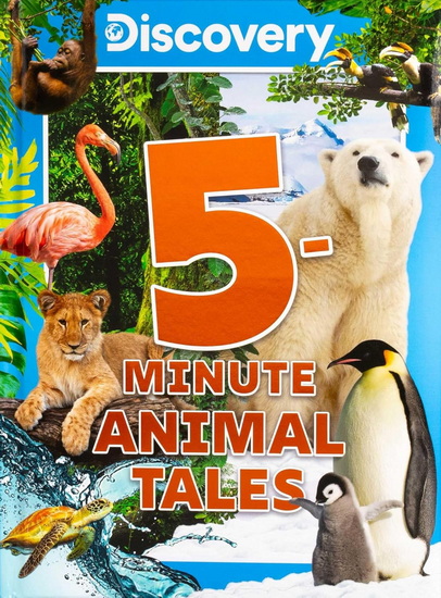 Discovery 5-Minute Animal Tales - COLLECTIF