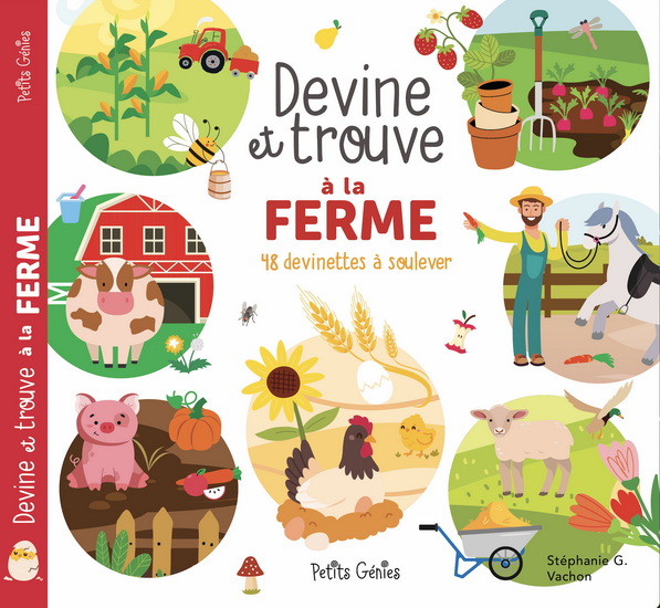 Devine et trouve : Les animaux de la ferme - STÉPHANIE G VACHON