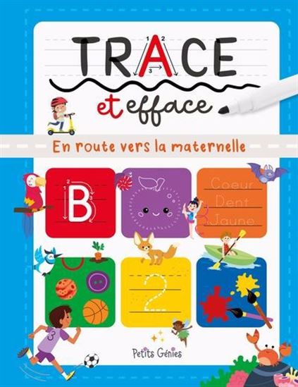 Trace et efface : En route vers la maternelle - KIM HUYNH