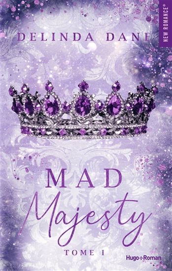Mad majesty T.01 - DELINDA DANE
