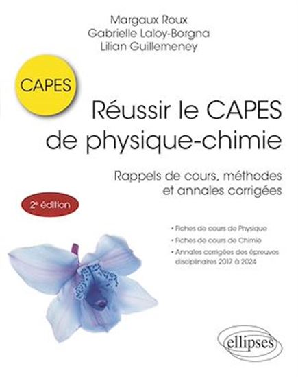 Réussir le CAPES de physique-chimie - LILIAN GUILLEMENEY - GABR LALOY BORGNA