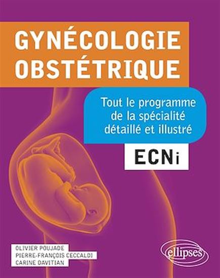 Gynécologie, obstétrique - OLIVIER POUJADE & AL
