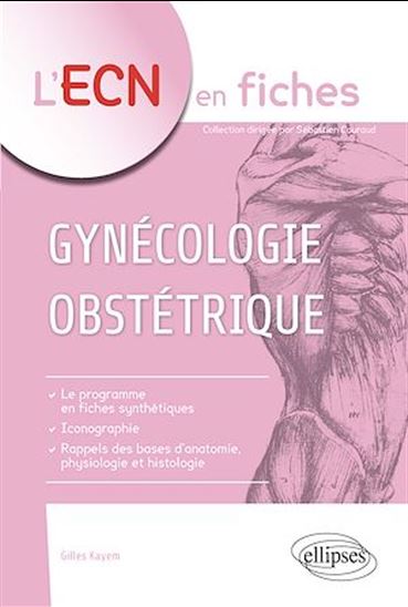 Gynécologie-obstétrique - GILLES KAYEM - LUCIE SEDILLE