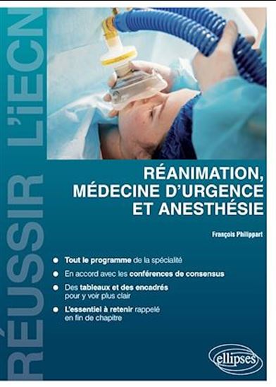 Anesthésie - réanimation et médecine d'urgence - FRANÇOIS PHILIPPART