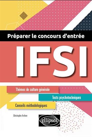 Préparer le concours d'entrée en IFSI - CHRISTOPHE ARCHON