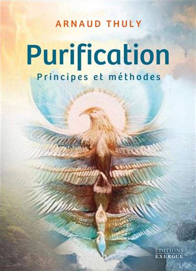 Purification : principes et méthodes - ARNAUD THULY