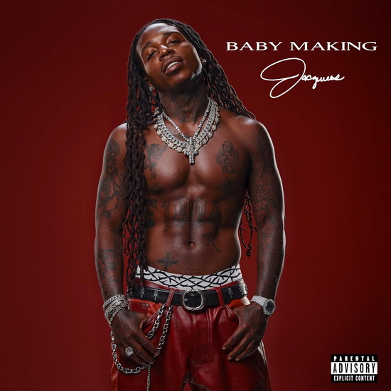 Baby Making - JACQUEES