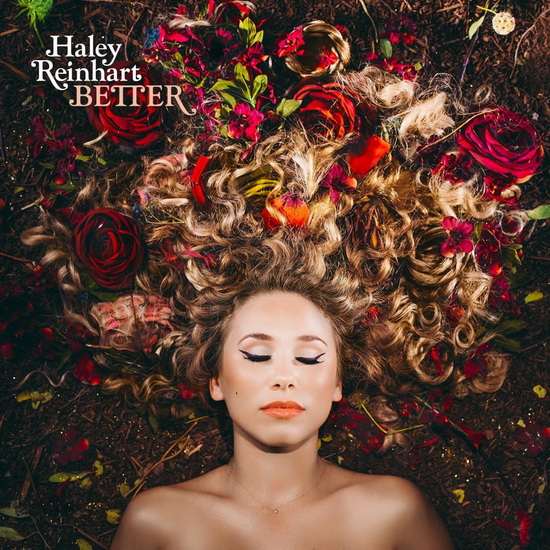 Better - HALEY REINHART