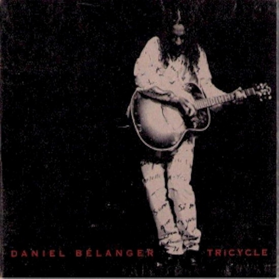 Tricycle (4 Vinyles) - DANIEL BÉLANGER