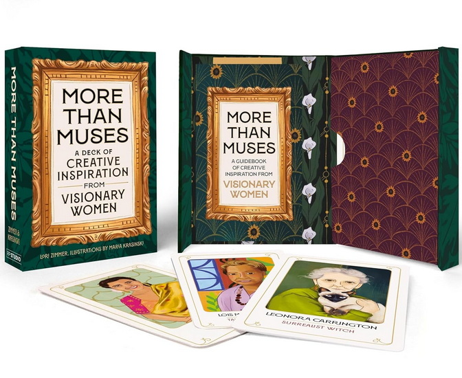 More Than Muses: A Deck of Creative Inspiration from Visionary Women - LORI ZIMMER - MARIA KRASINSKI