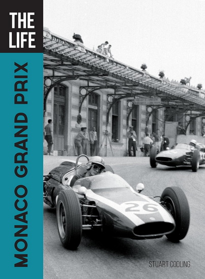 The Life Monaco Grand Prix - STUART CODLING