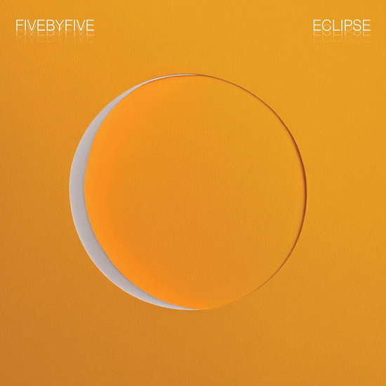 Eclipse - FIVEBYFIVE