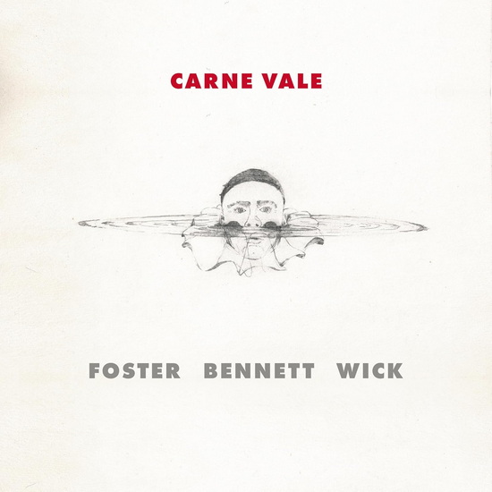 Carne Vale - MICHAEL FOSTER