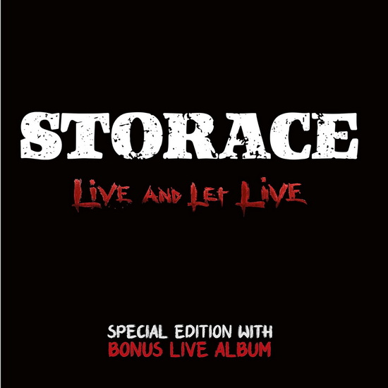 Live And Let Live - STORACE